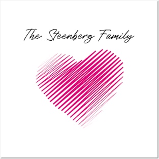 The Steenberg Family Heart, Love My Family, Name, Birthday, Middle name Posters and Art